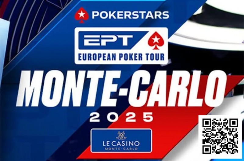 【ACR扑克】2025 EPT蒙特卡洛系列赛将于4月30日开赛