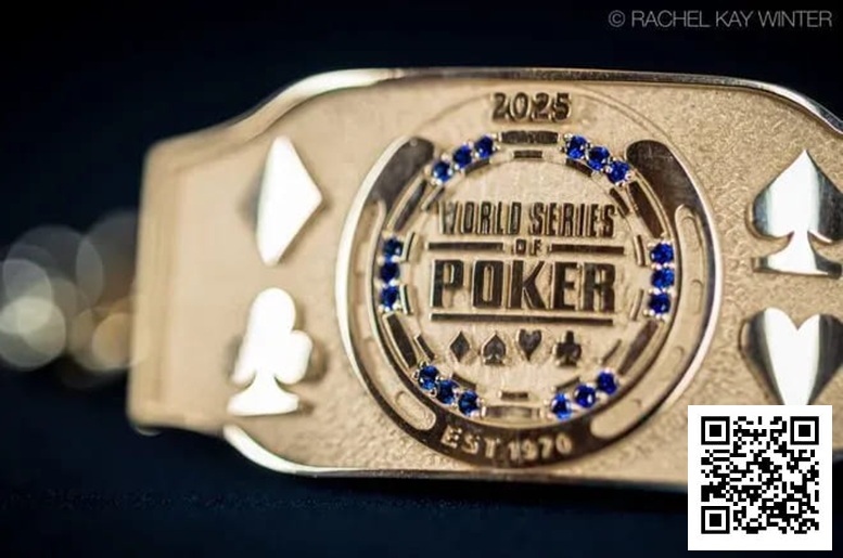 【ACR扑克】2025WSOP | 茅人及赛事3领先晋级25强，Ren Lin、甘继洋、陈梦祺等国人持续发力