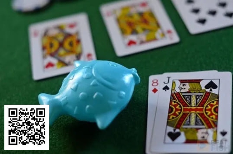 【ACR扑克】打德州不想成为桌上的“鱼”，就避免这5个低级错误
