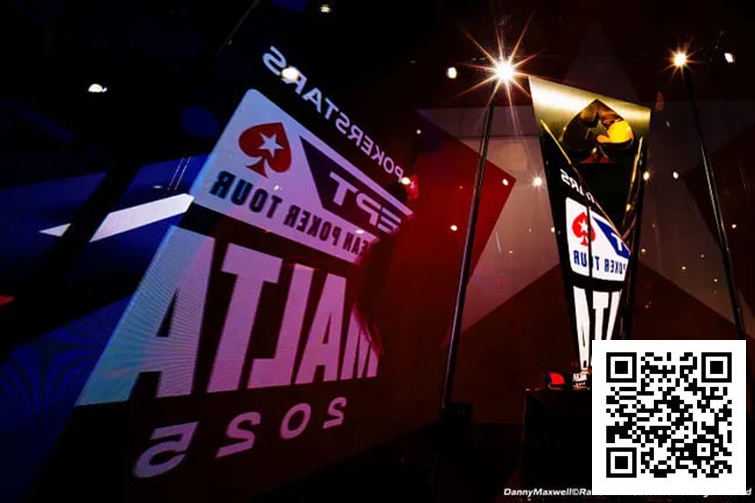 【ACR扑克】简讯 | EPT马耳他站主赛破纪录!总奖池超435万欧元,三位中国选手晋级Day 3