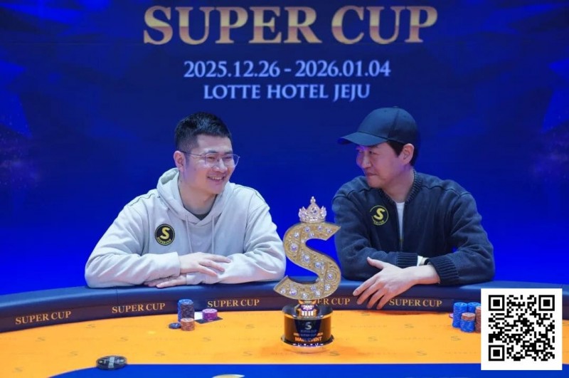 【ACR扑克】SuperCup济州圆满落幕｜中国选手何俊杰/冯雪琪包揽亚季军，Lee Jang Woo问鼎主赛冠军