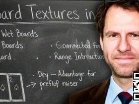 【ACR扑克】翻后技术速成指南:Jungleman亲授30小时系统训练法